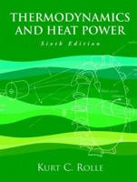 Thermodynamics and Heat Power