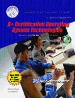 A+ Certification Operating System Technologies
