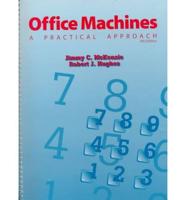 Office Machines, a Practical Approach