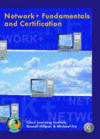 Network+ Fundamentals and Certification