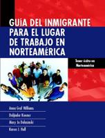 Guía Del Inmigrante En El Lugar De Trabajo Norteamericano