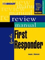 Prentice Hall Health Review Manual for the First Responder