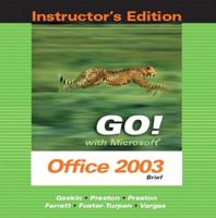 Go Office 2003 Brief Instr. Ed. Package