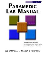 Brady Paramedic Lab Manual