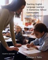 Teaching English Language Learners in Elementary School Communities : A Joinfostering Approach