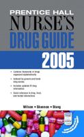 Prentice Hall Nurse's Drug Guide 2005