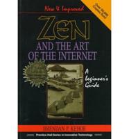 Zen and the Art of the Internet