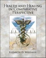 Health and Healing in Comparative Perspective