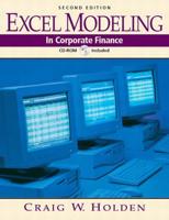 Excel Modeling in Corporate Finance Book and CD-ROM