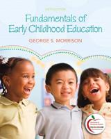 Fundamentals of Early Childhood Education (With MyEducationLab)