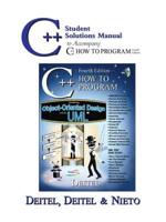 C++ Student Solutions Manual to Accompany C++ How to Program, Fourth Edition