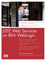 J2EE Web Services Using BEA WebLogic