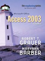 Exploring Microsoft Access 2003 Volume 2