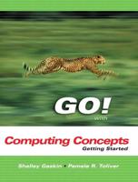 Go! With. Computer Concepts