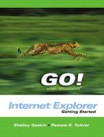 Go! With Microsoft. Internet Explorer