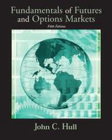 Solutions Manual and Study Guide to Accompany Fundamentals of Futures and Options Markets