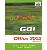 Go! With Microsoft Office 2003 Advanced