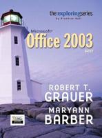 Exploring Microsoft Office 2003 Brief- Adhesive Bound