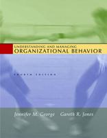 Understanding and Managing Organizational Behavior