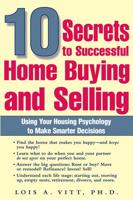 10 Secrets to Successful Home Buying and Selling