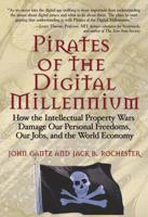 Pirates of the Digital Millennium