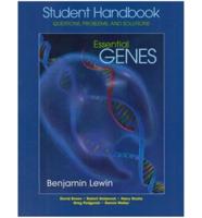 Student Handbook : Questions, Problems, and Solutions : [To Accompany] Essential Genes [By] Benjamin Lewin