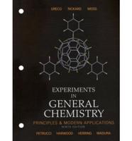 Experiments in General Chemistry--Principles & Modern Applications, Petrucci, Harwood, Herring, Madura