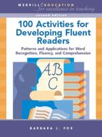 100 Activities for Developing Fluent Readers