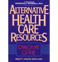 Alternative Health Care Resources