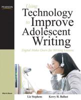 Using Technology to Improve Adolescent Writing