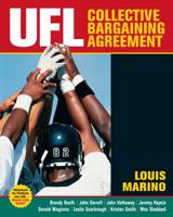 UFL Collective Bargaining Agreement