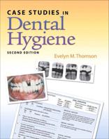 Case Studies in Dental Hygiene