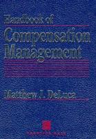 Handbook of Compensation Management