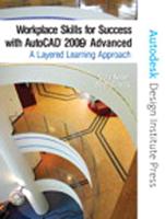 Workplace Skills for Success With AutoCAD 2009