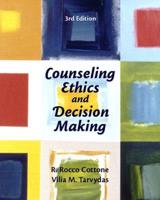 Counseling Ethics and Decision Making