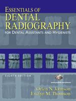 Essentials of Dental Radiography for Dental Assistants and Hygienists