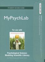NEW MyLab Psychology Without Pearson eText -- Standalone Access Card -- For Psychological Science