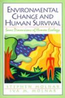 Environmental Change and Human Survival