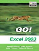 Go! With Microsoft Excel 2003, Vol 2 and Student CD Package