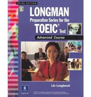 Longman Preparation Series for the TOEIC Test. Advanced Course