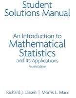 An Student Solutions Manual for Introduction to Mathematical Statistics and Its Applications