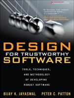 Design for Trustworthy Software