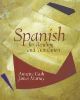 Spanish for Reading and Translation
