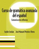 Curso De Gramática Avanzada De Español