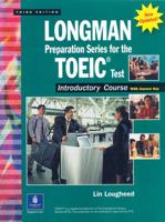 Longman Preparation Series for the TOEIC¬ Test, Introductory Course (Updated Edition), With Answer Key and Tapescript