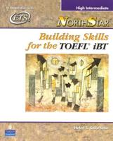 North Star. Building Skills for the TOEFL iBT