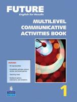 Future 1 Multilevel Communicative Activities
