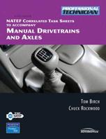 NATEF Correlated Task Sheets to Accompany Manual Drivetrains and Axles, Fifth Edition