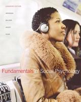 Fundamentals of Social Psychology With Gradetracker 1st Canadian Edition