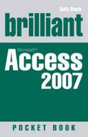 Brilliant Microsoft Access 2007 Pocket Book